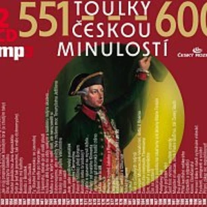 Toulky českou minulostí 551-600 - audiokniha