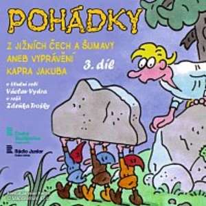 Pohádky z Jižních Čech a Šumavy aneb Vyprávění kapra Jakuba 3 - audiokniha