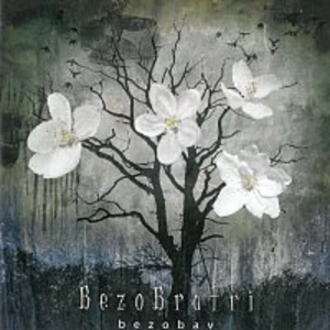 Bezobav - BezoBratři [CD album]