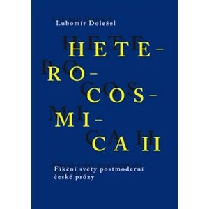 Heterocosmica II. - Lubomír Doležel