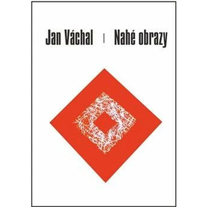 Nahé obrazy - Jan Váchal