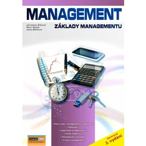 Management - Základy managementu - Jaroslav Zlámal