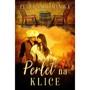 Perleť na klice - Petra Nachtmanová