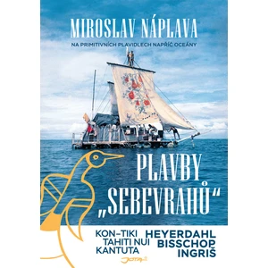 Plavby "sebevrahů" - Náplava Miroslav