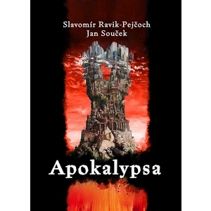 Apokalypsa - Jan Souček, Ravik–Pejčoch Slavomír