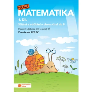 Hravá matematika 1 - pracovní učebnice - 1. díl