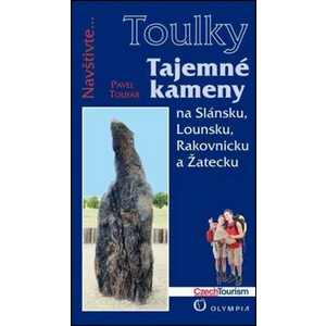 Tajemné kameny - Pavel Toufar