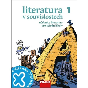 Literatura v souvislostech pro SŠ 1 -- Učebnice - Novotný Jiří