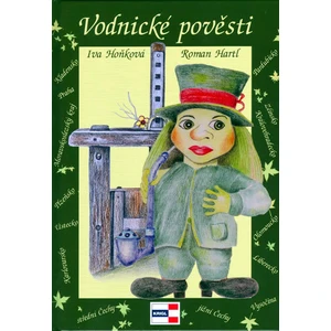 Vodnické pověsti - Iva Hoňková, Roman Hartl