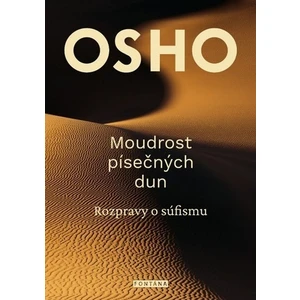 Moudrost písečných dun - Osho Rajneesh