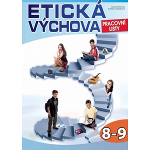 Etická výchova - Pracovní listy 8.-9. ročník