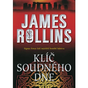 Klíč soudného dne - James Rollins