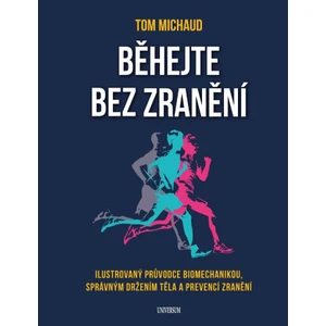 Běhejte bez zranění - Michaud Tom