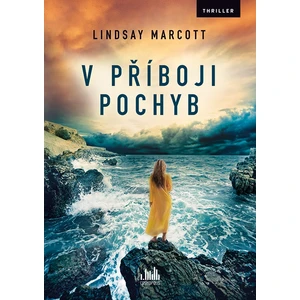 V příboji pochyb, Marcott Lindsay