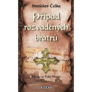 Případ rozvaděných bratrů - Stanislav Češka