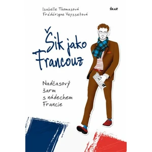 Šik jako Francouz - Isabelle Thomasová