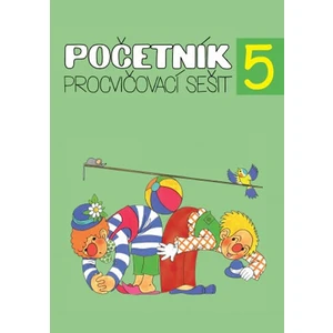 Početník 5 - procvičovací sešit 5.ročník [Sešity]