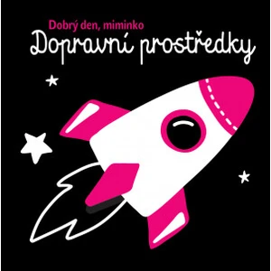 Dobrý den, miminko Dopravní prostředky