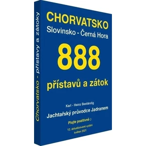 Karl-Heinz Beständig 888 přístavů a zátok