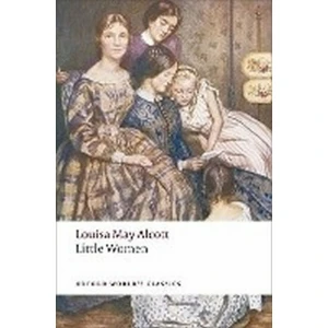 Little Women (Oxford World´s Classics New Edition) - Louisa May Alcottová