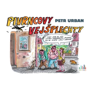 Pivrncovy vejšplechty, Urban Petr