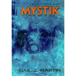 Mystik - Martin Gail Z.