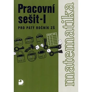 Matematika pro 5. ročník ZŠ - 1. část - Pracovní sešit