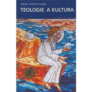 Teologie a kultura -- Od snu k realitě suchých dní (esej)