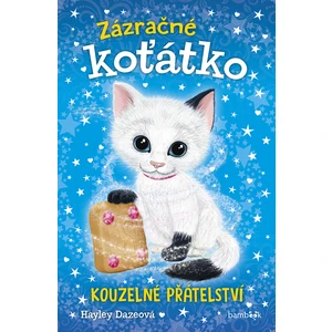 Zázračné koťátko - Kouzelné přátelství, Dazeová Hayley