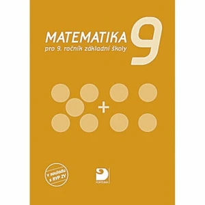 Matematika 9 -- pro 9.ročník základní školy - Coufalová Jana