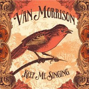 Keep Me Singing - Morrison Van [CD album]
