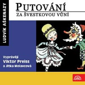 Jitka Molavcová, Viktor Preiss – Aškenazy: Putování za švestkovou vůní