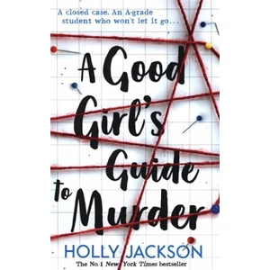 Good girl´s guide to murder - Holly Jacksonová