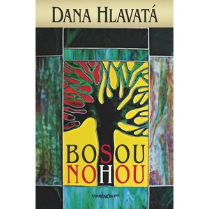 Bosou nohou - Dana Hlavatá