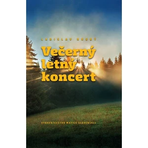 Večerný letný koncert - Ladislav Hrubý