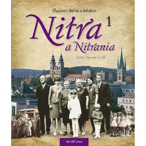 Nitra a Nitrania 1 - Vladimír Bárta