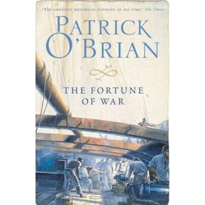 The Fortune of War - Patrick O´Brian