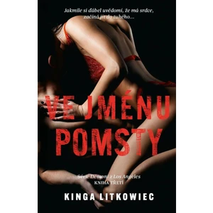 Ve jménu pomsty - Kinga Litkowiec