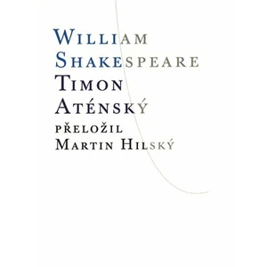 Timon Aténský - William Shakespeare, Thomas Middleton