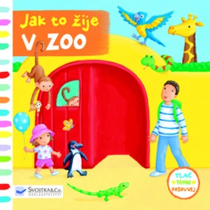 Svojtka Jak to žije V ZOO