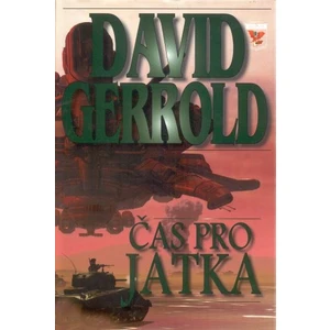 Čas pro jatka - David Gerrold