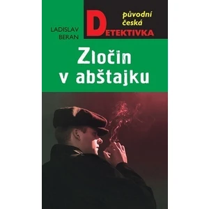 Zločin v abštajku - Ladislav Beran