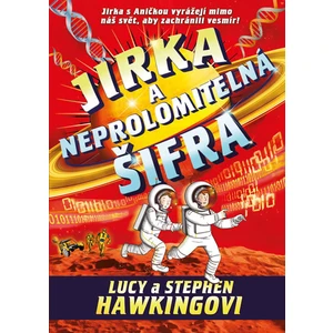 Jirka a neprolomitelná šifra - Stephen Hawking, Lucy Hawkingová