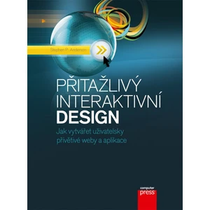 Přitažlivý interaktivní design - Stephen P. Anderson