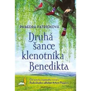 Druhá šance klenotníka Benedikta - Phaedra Patricková