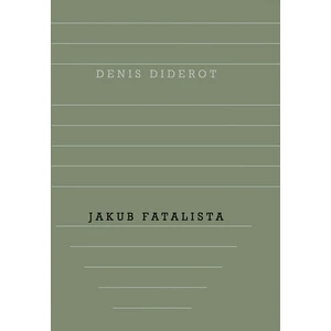 Jakub Fatalista - Denis Diderot