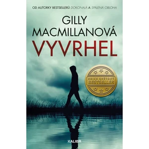 Vyvrhel - Gilly Macmillanová