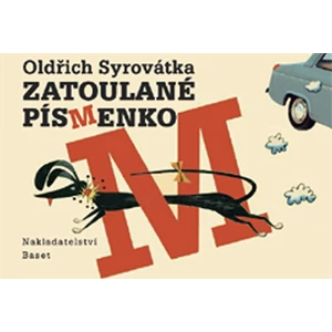 Zatoulané písmenko - Syrovátka Oldřich