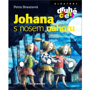 Johana s nosem nahoru - Braunová Petra [E-kniha]