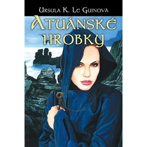 Atuánské hrobky - Ursula K. Le Guinová